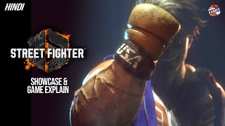 Complete Game Explain in Hindi | Street Fighter 6 | Showcase | Hindi #sf6 #streetfighter