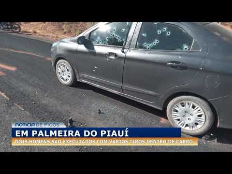 Em Palmeira do Piauí, dois homens são executados com vários tiros dentro de carro