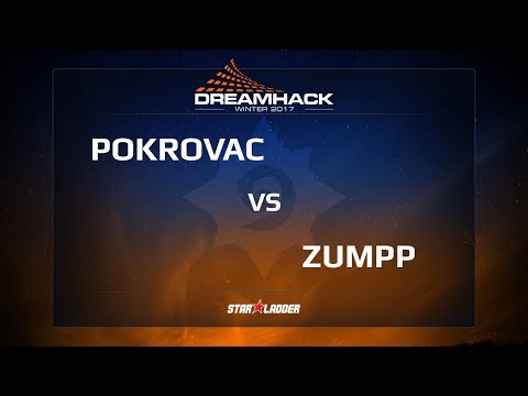 Pokrovac vs Zumpp, DreamHack Winter 2017