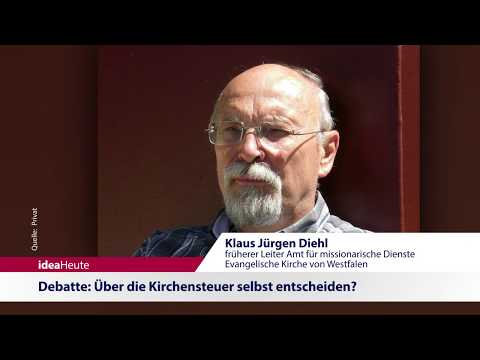 ideaHeute 22 08 19 - Kirchensteuer - Gedenktag