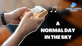 Video thumbnail for A Normal Day In the Sky - muzyka z niedokończonej gry | Kalimba Meinl KA9-M by Make Games Today
