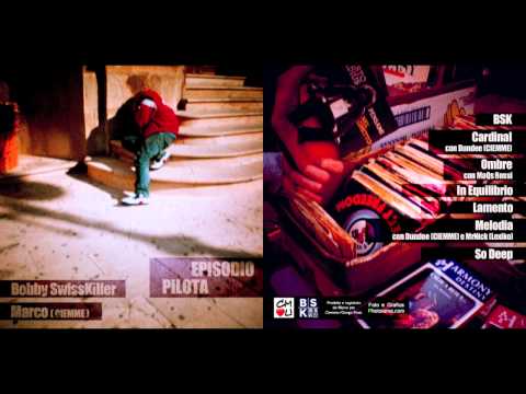 BSK - Bobby SwissKiller e Marco (CIEMME)