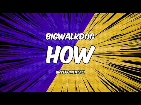 Video thumbnail for How (Instrumental)
