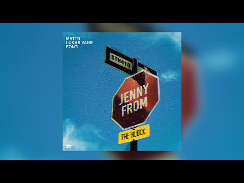 MATTN x Lukas Vane x FONTI - Jenny From The Block