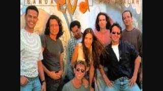 1994 - Banda Eva - &#39;Pra Abalar&#39; - 01 - Flores
