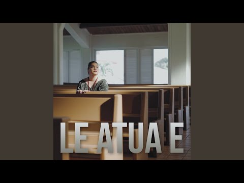 Le Atua E