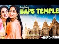 Visiting BAPS Temple In Abu Dhabi UAE S Biggest Hindu Temple Diya Menon