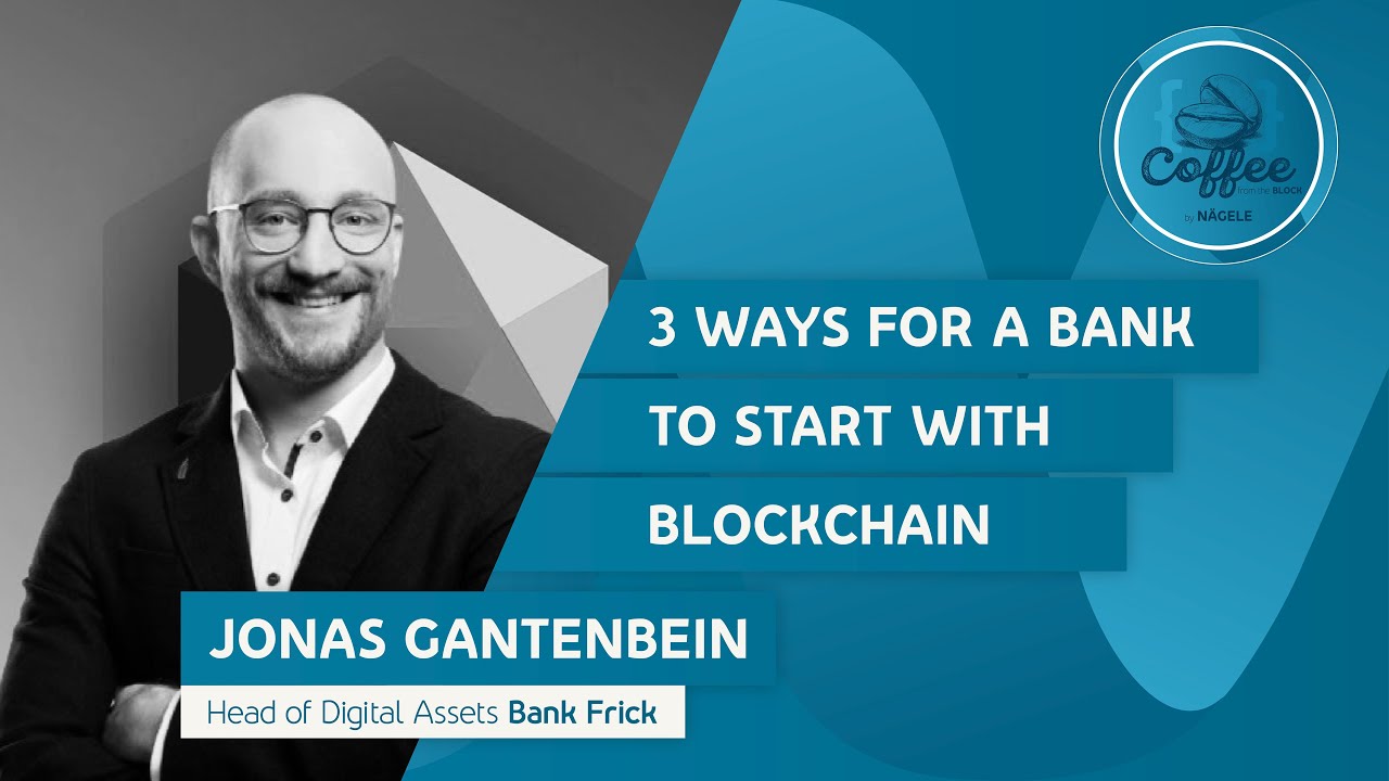 #18 Jonas Gantenbein [Head of Digital Assets, Bank Frick]