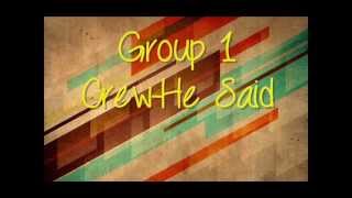 Group1crew- He Said lyrics