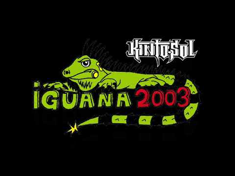 IGUANA 2003 MUSIC - KINTO SOL - MOTHER FUCKER