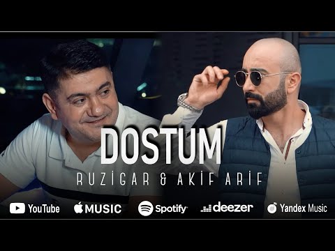 Ruzigar & Akif Arif - Dostum (Official Music Video)