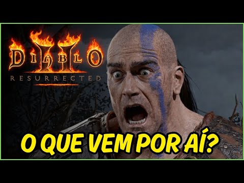 Big update in Diablo 2 Resurrected, what will it be?!