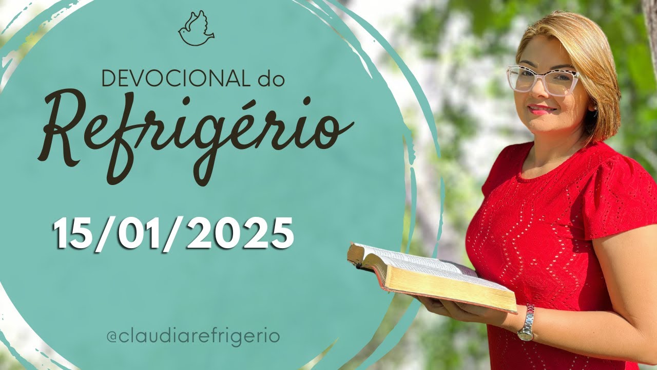 Devocional do Refrigério 15/01/24 | SUAS ARMAS DE PAZ  | Miss. Cláudia Rodrigues