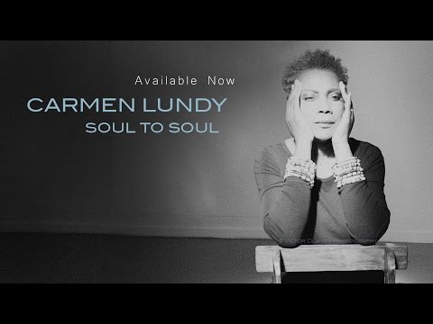 Carmen Lundy - Soul to Soul EPK - An Inspiring Musical Journey