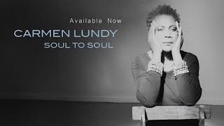 Carmen Lundy - Soul to Soul EPK - An Inspiring Musical Journey