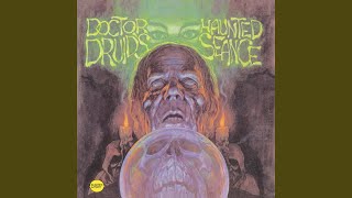 Doctor Druid&#39;s Haunted Seance