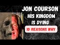 Jon Courson His Kingdom Is Dying(10 Reasons Why)