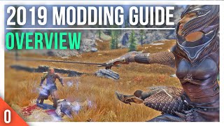 Want to Mod Skyrim? Start Here | 2019 Special Edition Modding Guide Overview