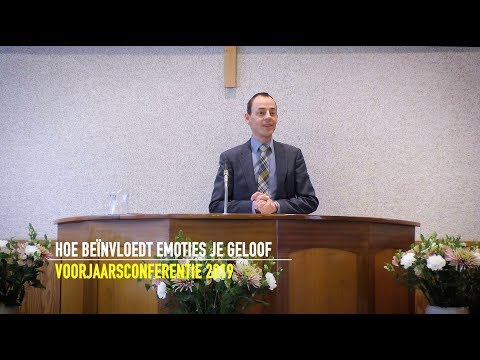 Voorjaarsconferentie 2019: Hoe beïnvloedt emotie en gevoel je geloof
