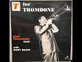 Jazz: Jack Teagarden Band with Ruby Braff - "T" for Trombone