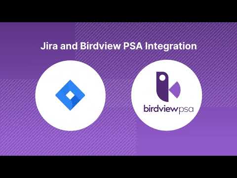 Birdview PSA and Jira Integration Tutorial