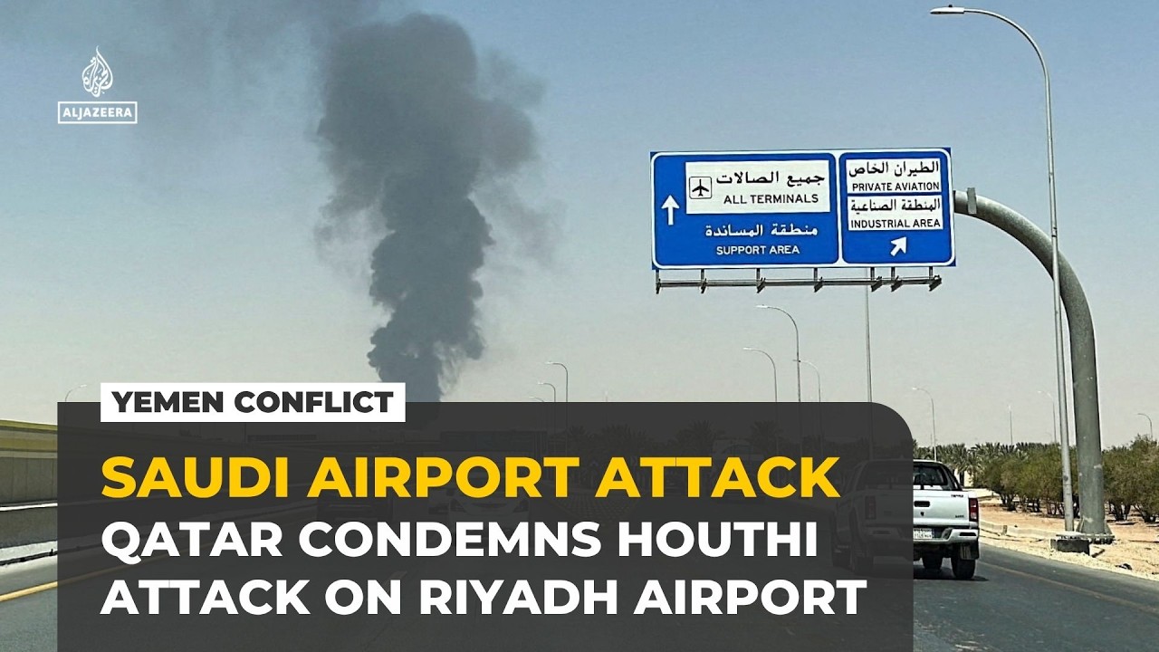 Qatar ‘strongly’ condemns Houthi attack on Saudi Arabia’s King Khalid airport