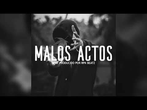 "MALOS ACTOS" Base De Rap Guitar Hip Hop Instrumental | Uso Libre | Rap Beat 2023 @RPKBeatz