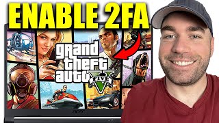 How To Enable 2FA On GTA 5 - Rockstar Games 2-Step Verification