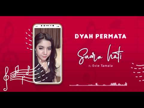 Suara Hati - Evie Tamala Cover by. Dyah Permata...dengarkanlah laguku suara isi hatiku