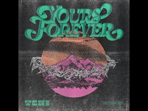 Yeki - Yours Forever