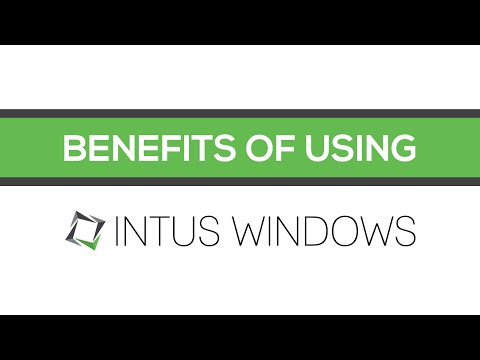 Benefits of Using INTUS Windows
