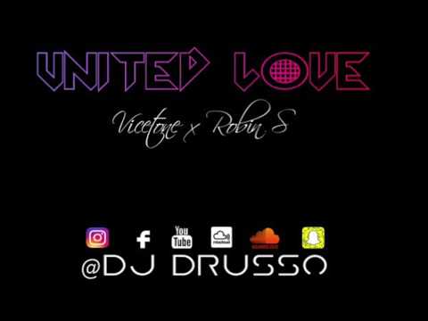 Vicetone vs. Robin S. - United Love (DJ D.RUSSO MASHUP)