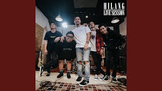 Download lagu Hilang (Live Session) mp3