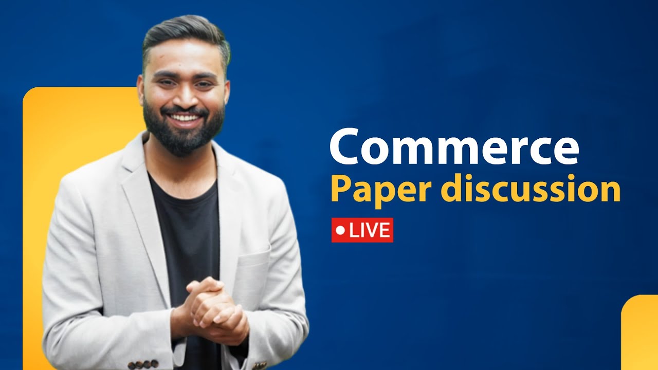 Commerce Boards 2023 paper Discussion | Live | Class XII | ISC | Shubham Jagdish