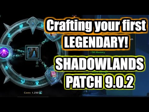PVE Guide: How to craft your first Legendary! WoW Shadowlands