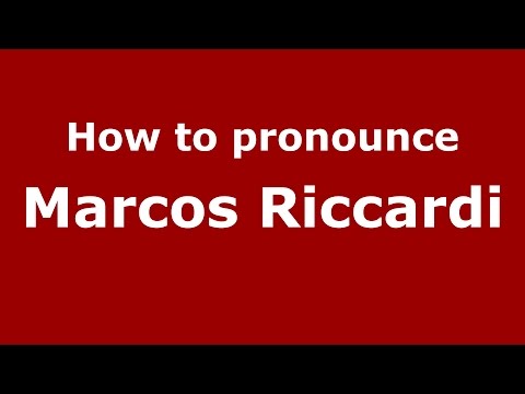 How to pronounce Marcos Riccardi (Spanish/Argentina) - PronounceNames.com