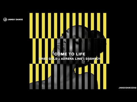 Greg Gold x Adrena Line x DashBoy - Come To Life (Official Video)