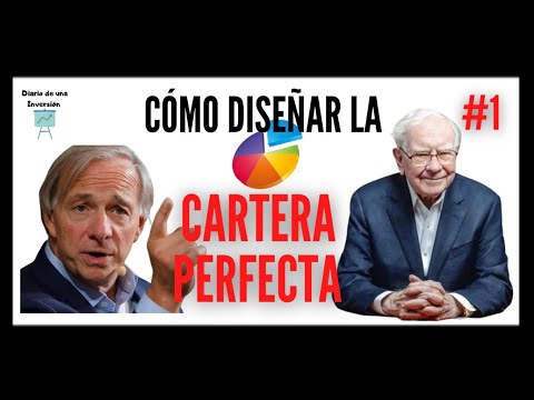 cómo diseñar la cartera de inversión perfecta parte 1
