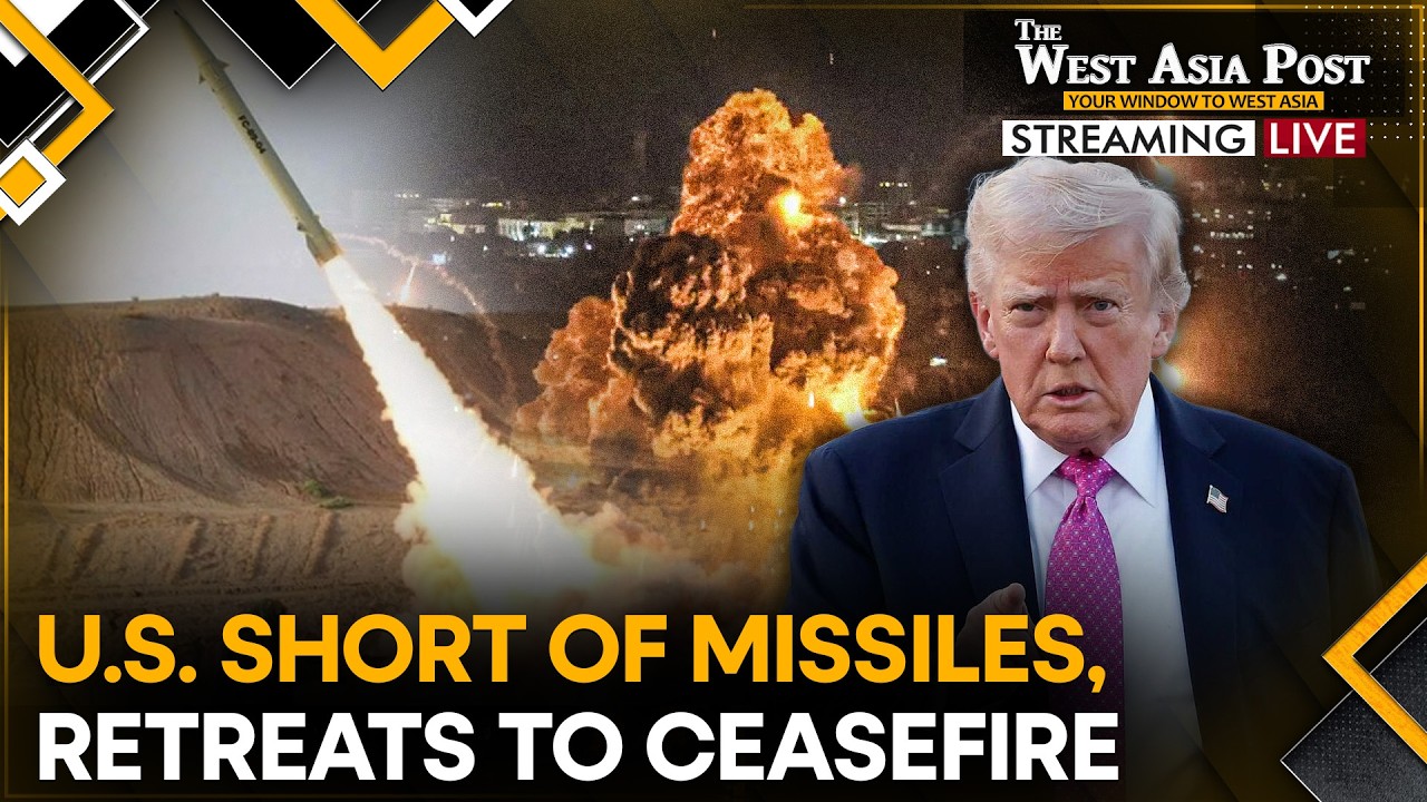 LIVE: Did America Run Low On Firepower Before Iran Ran Low On Missiles? | The West Asia Post