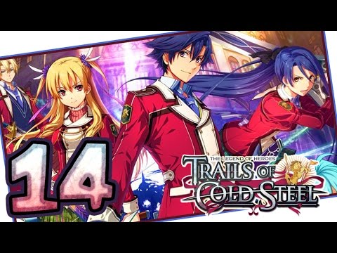 The Legend of Heroes: Trails of Cold Steel Walkthrough Part 14 (PS3, Vita) | English | No Commentary