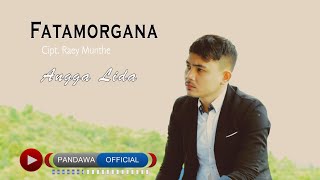 Download lagu Angga Lida - Fatamorgana mp3 Download lagu Angga Lida - Fatamorgana mp3