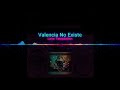 Valencia No Existe - Love Tentation