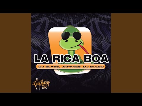 La Rica Boa (Remix)