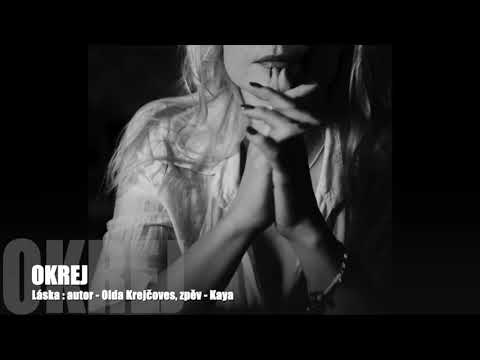 Okrej - OKREJ Láska