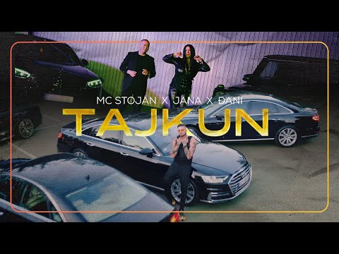 MC STOJAN X JANA X DJANI - TAJKUN (OFFICIAL VIDEO)