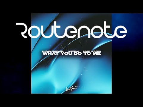 Lucas Estrada, Madism, Adam Woods - "What You Do To Me" 비디오 l Video