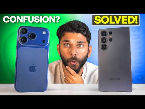 Samsung S25 Ultra vs iPhone 17 Pro Max - The Biggest Confusion! *Solved*