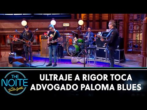 Ultraje a Rigor toca Advogado Paloma Blues | The Noite (11/10/21)