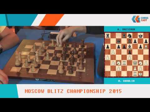 M. Vavulin - A. Onischuk. Blitz
