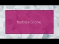 Isabela Stone Appearance